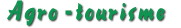 Agro-tourisme